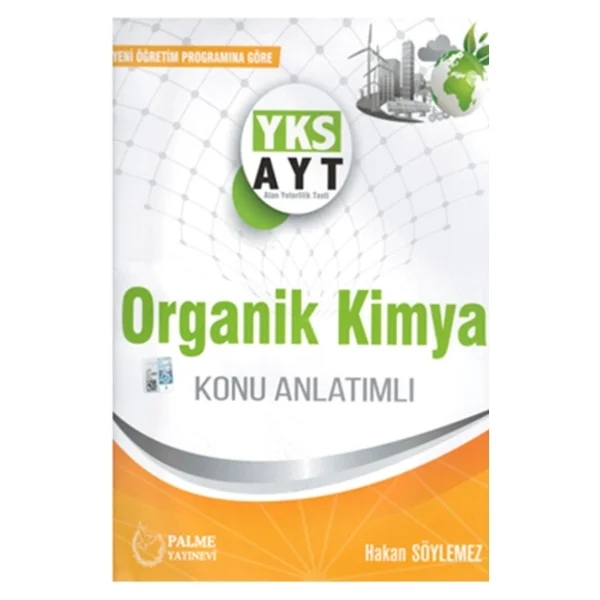 Palme Yayınevi Ayt Organik Kimya Konu Anlatımı - Görsel 3