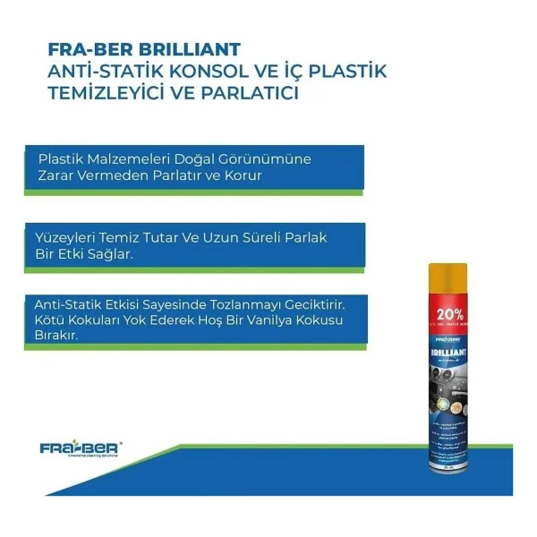Fra-Ber Brilliant Antistatik Konsol Ve İç Plastik Temizleyici Parlatıcı Vanilya Kokulu - 750 Ml - Görsel 2