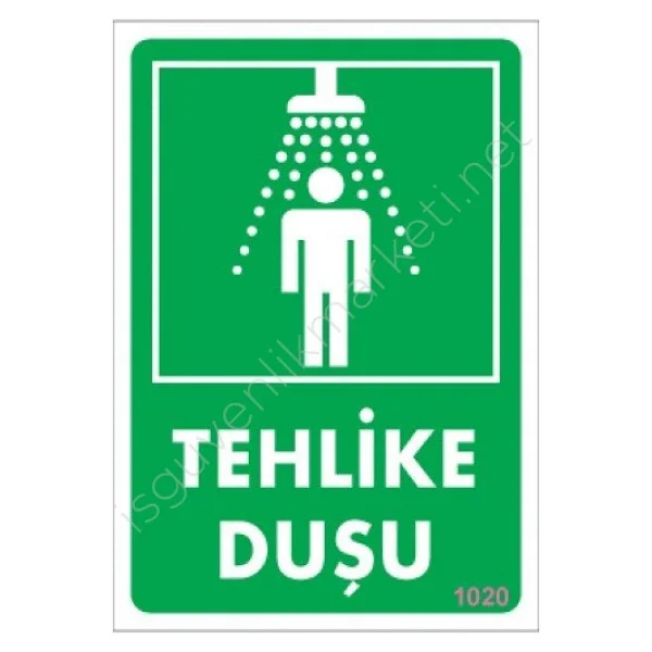 Tehlike Duşu Uyarı Levhası 17,5x25 Kod:1020 - Görsel 2