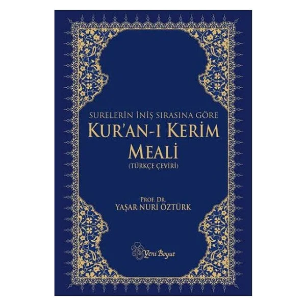 Surelerin İniş Sırasına Göre Kur'an-I Kerim Meali - Yaşar Nuri Öztürk - Görsel 8