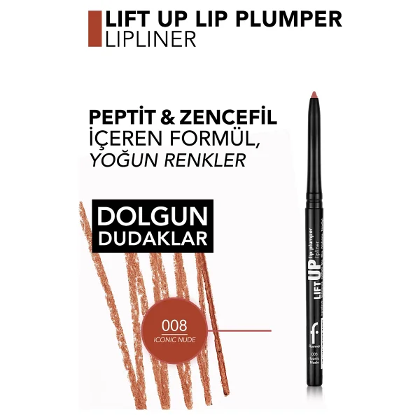 Flormar Lift Up Dolgunlaştırıcı Etkili 008 Iconic Nude Dudak Kalemi - Görsel 6