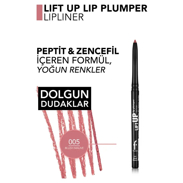 Flormar Lift Up Dolgunlaştırıcı Etkili 005 Blush Mauve Dudak Kalemi - Görsel 5