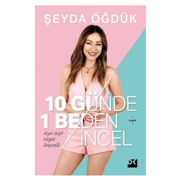 10 Günde 1 Beden İncel - Şeyda Öğdük - Görsel 2