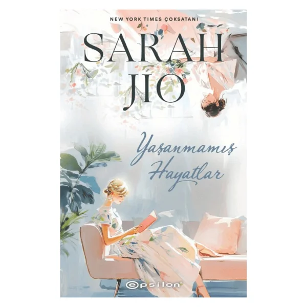 Yaşanmamış Hayatlar - Sarah Jio - Görsel 3