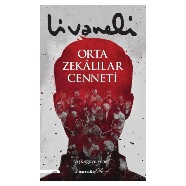 Orta Zekalılar Cenneti - Zülfü Livaneli - Görsel 3