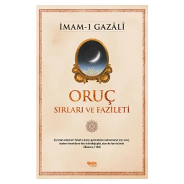 Oruç - Sırları Ve Fazileti - İmam Gazali - Görsel 3