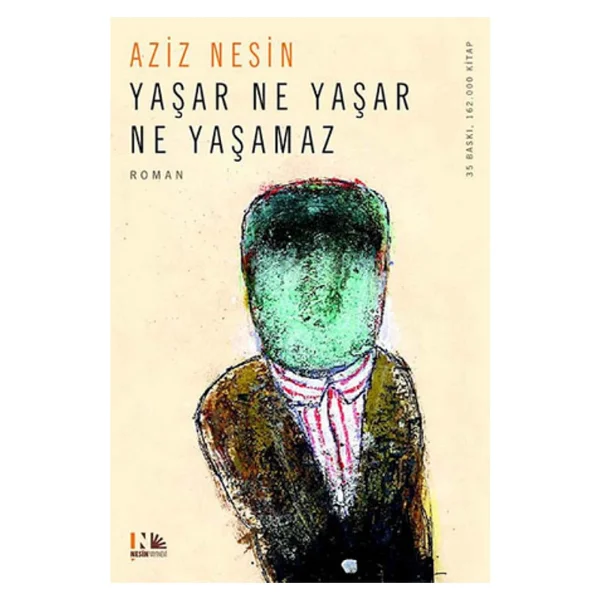 Yaşar Ne Yaşar Ne Yaşamaz - Aziz Nesin - Görsel 5