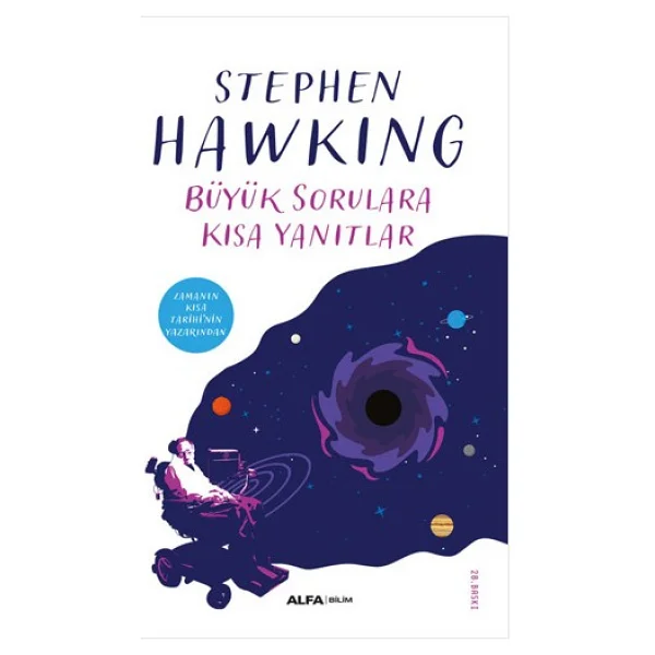 Büyük Sorulara Kısa Yanıtlar - Stephen Hawking - Görsel 2