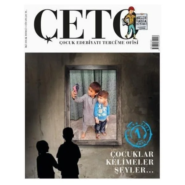 Çeto (Çocuk Edebiyati Tercüme Ofisi) Dergisi Sayi 1 - Görsel 2