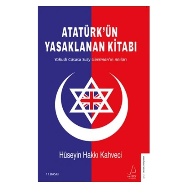 Atatürk'ün Yasaklanan Kitabı - Hüseyin Hakkı Kahveci - Görsel 2