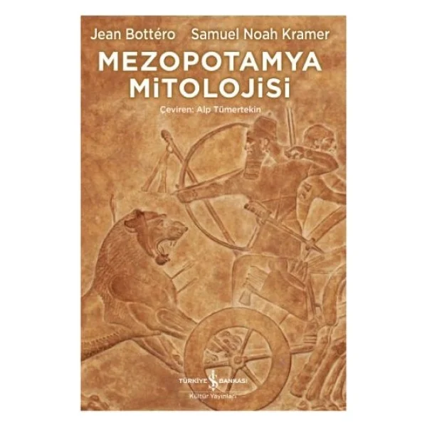 Mezopotamya Mitolojisi - Jean Bottero, Samuel Noah Kramer - Görsel 2