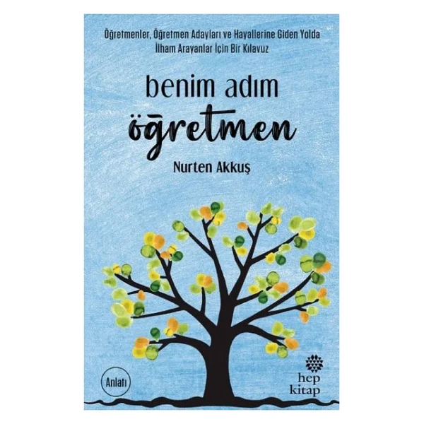 Benim Adım Öğretmen - Nurten Akkuş - Görsel 2