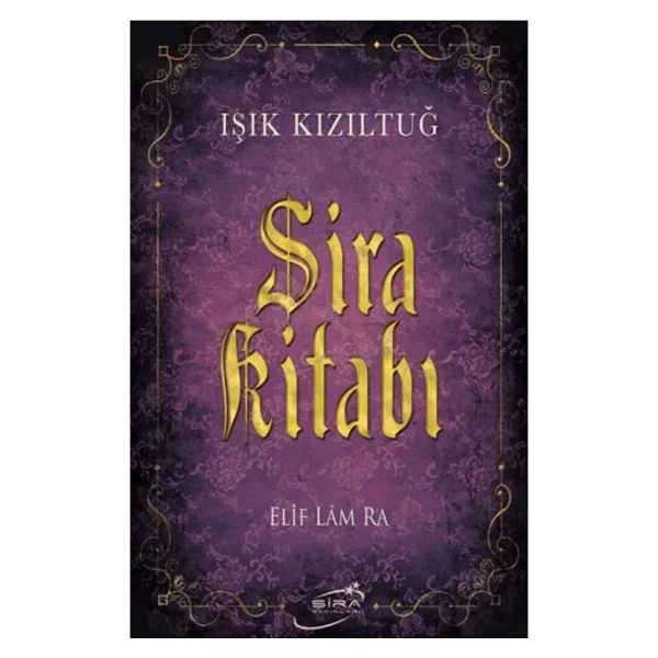 Şira Kitabı - Işık Kızıltuğ - Görsel 6