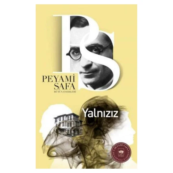 Yalnızız - Peyami Safa - Görsel 2