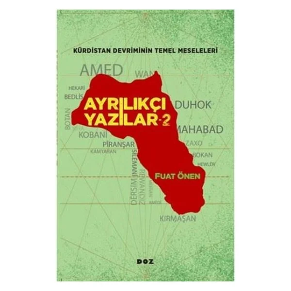 Ayrılıkçı Yazılar 2 - Fuat Önen