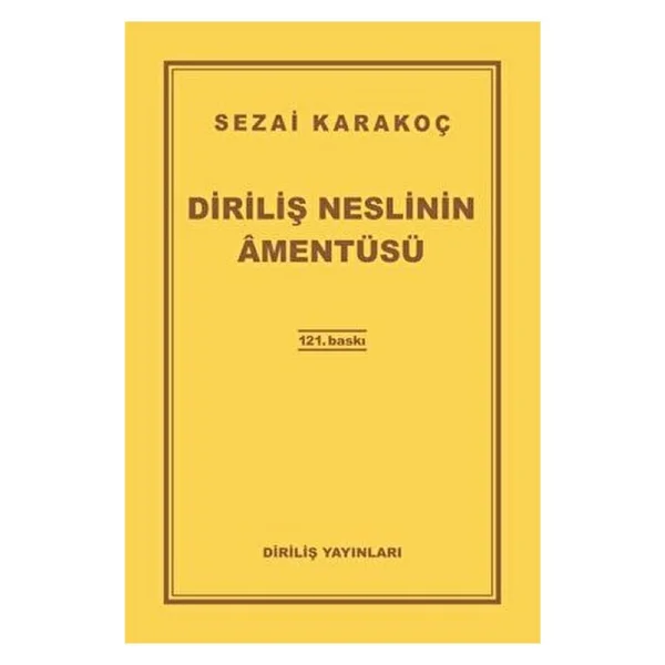 Diriliş Neslinin Amentüsü - Sezai Karakoç - Görsel 2