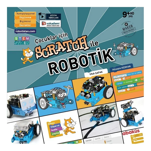 Çocuklar İçin Scratch İle Robotik - Hüseyin Kervan, Ufuk Şafak - Görsel 6