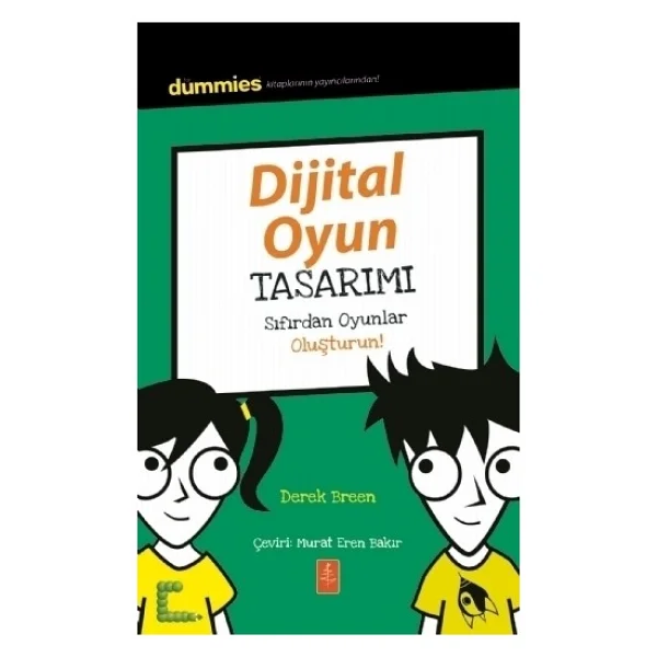 Dijital Oyun Tasarımı - Sıfırdan Oyunlar Oluşturun! - Olivia J. Mullins - Görsel 4