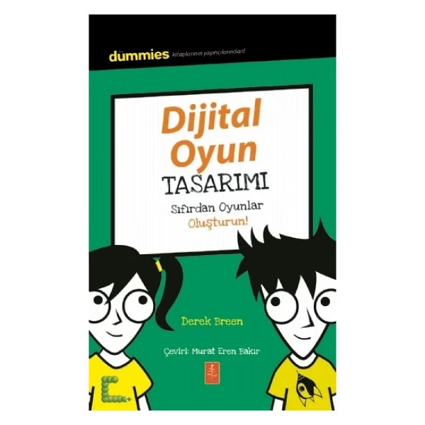 Dijital Oyun Tasarımı - Sıfırdan Oyunlar Oluşturun! - Olivia J. Mullins - Görsel 2