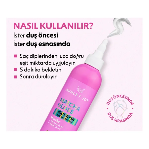 Ashley Joy Matcha Gloss Glikolik Asit Içeren Işıltı ve Parlaklık Veren Saç Kremi - Görsel 4