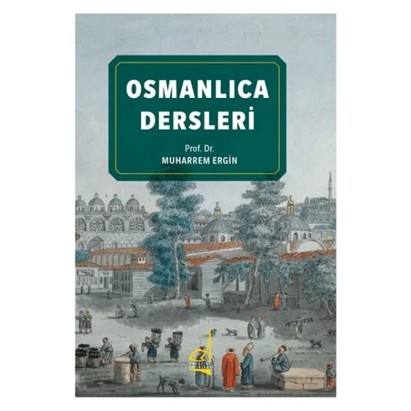 Osmanlıca Dersleri - Muharrem Ergin - Boğaziçi Yayınları - Görsel 2