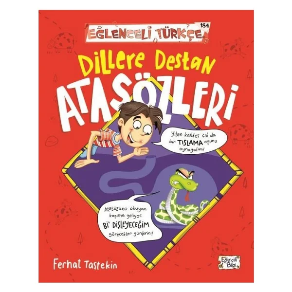 Eğlenceli Türkçe - Dillere Destan Atasözleri - Ferhat Taştekin - Görsel 6