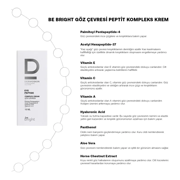 Dermoskin Be Bright Göz Çevresi Peptit Kompleks Krem 15 Ml - Görsel 2