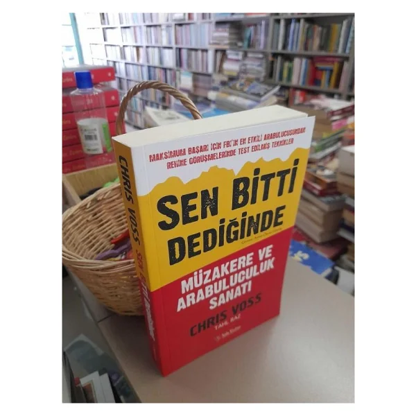 Sen Bitti Dediğinde - Müzakere Ve Arabuluculuk Sanatı - Chris Voss - Görsel 3