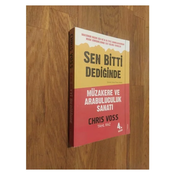 Sen Bitti Dediğinde - Müzakere Ve Arabuluculuk Sanatı - Chris Voss - Görsel 4