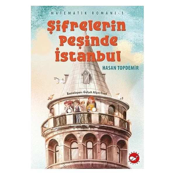 Şifrelerin Peşinde İstanbul - Matematik Romanı 1 - Hasan Topdemir - Görsel 4