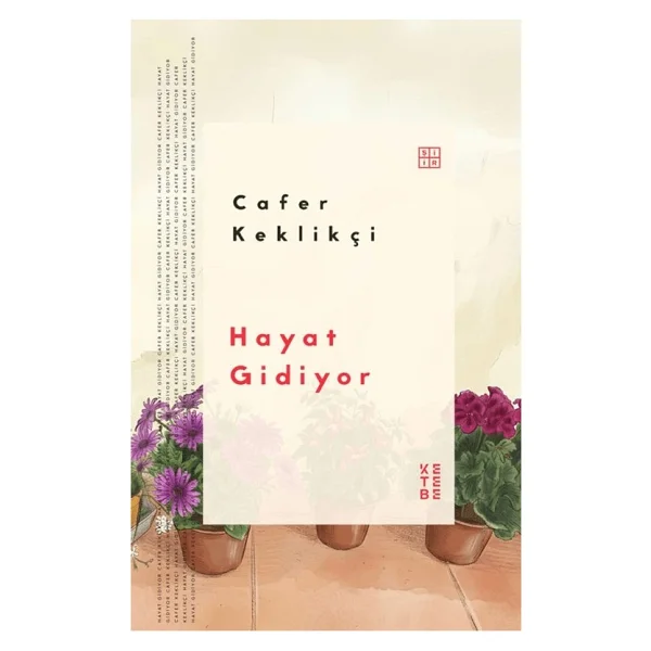 Hayat Gidiyor - Cafer Keklikçi - Görsel 7