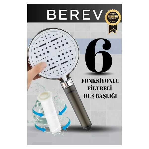 Berev 6 Fonksiyonlu Filtreli Krom Duş Başlığı Su Tasarruflu Basınçlı Kireç Klor Önleyici - Görsel 3