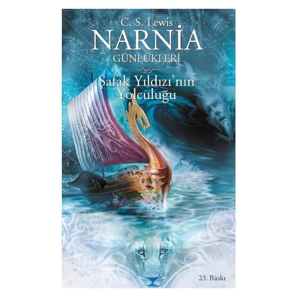 Narnia Günlükleri 5 - Şafak Yıldızı'nın Yolculuğu - C. S. Lewis - Görsel 3