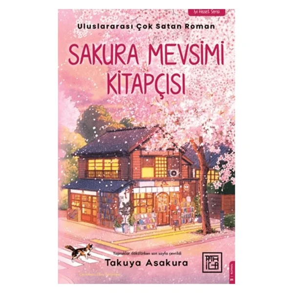 Sakura Mevsimi Kitapçısı - İyi Hisset Serisi - Takuya Asakura - Görsel 2