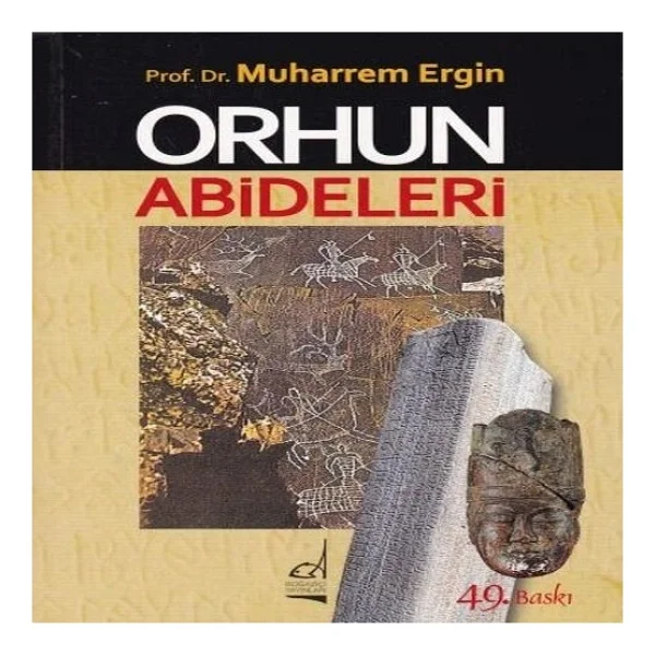 Orhun Abideleri - Muharrem Ergin - Görsel 2