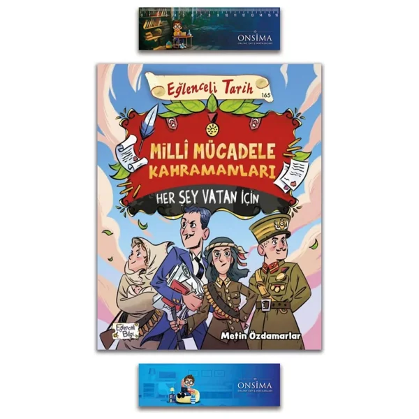 Milli Mücadele Kahramanları - Her Şey Vatan İçin - Metin Özdamarlar - Görsel 4