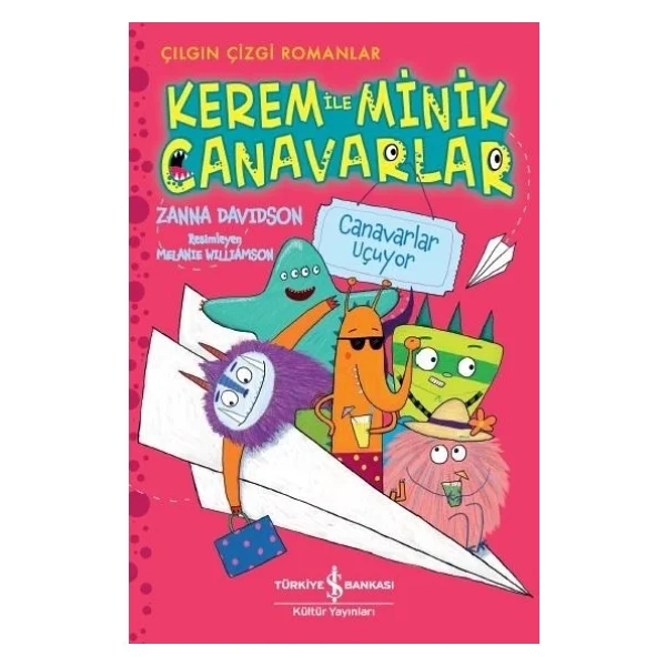 Kerem İle Minik Canavarlar - Canavarlar Uçuyor - Zanna Davidson - Görsel 4