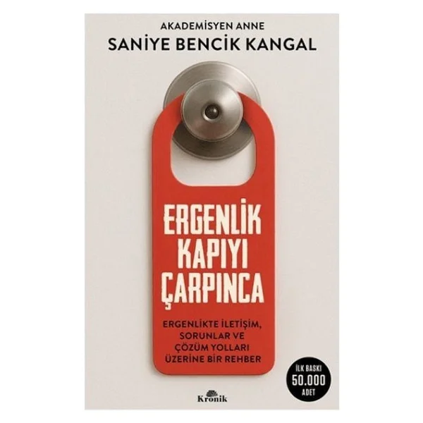 Ergenlik Kapıyı Çarpınca - Saniye Bencik Kangal - Görsel 3