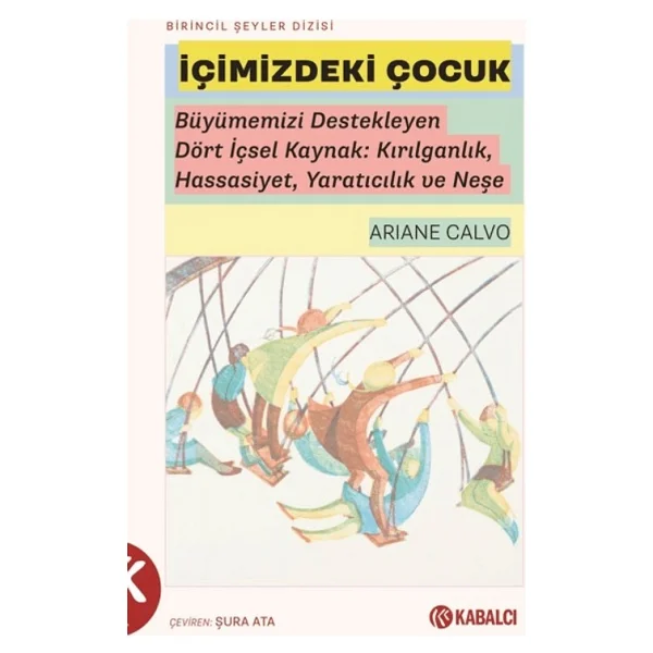 İçimizdeki Çocuk - Doğan Cüceloğlu - Görsel 2