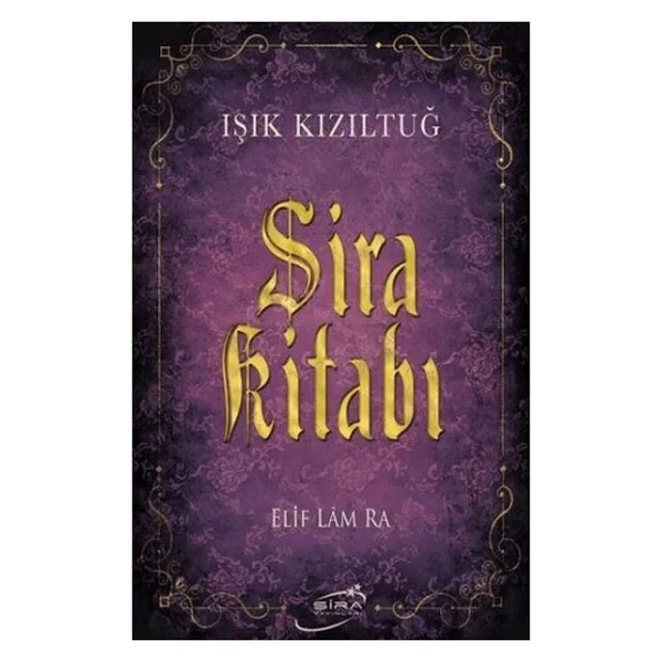 Şira Kitabı - Işık Kızıltuğ - Görsel 5