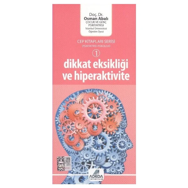 Dikkat Eksikliği Ve Hiperaktivite Bozukluğu - Eyüp Sabri Ercan - Görsel 2