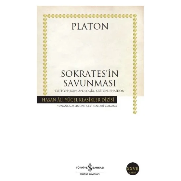 Sokrates'in Savunması - Platon - İş Bankası Kültür Yayınları - Görsel 2
