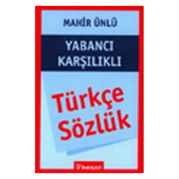 Yabancı Karşılıklı Türkçe Sözlük İnkılap Kitabevi - Görsel 2