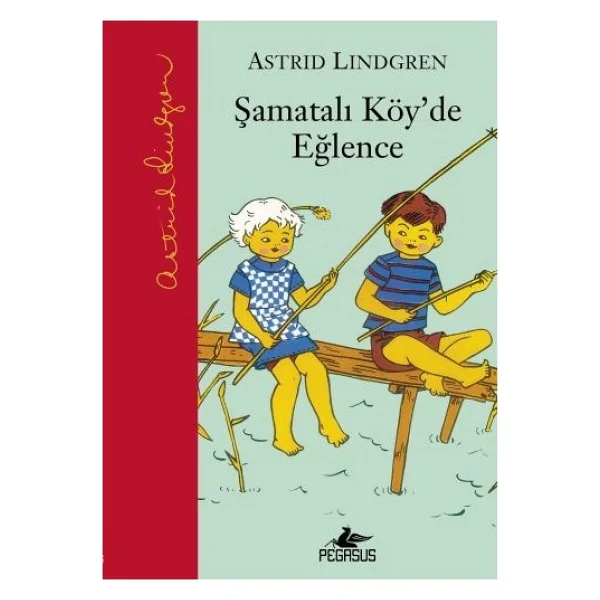 Şamatalı Köy 2 - Şamatalı Köy'de Eğlence - Astrid Lindgren - Görsel 3