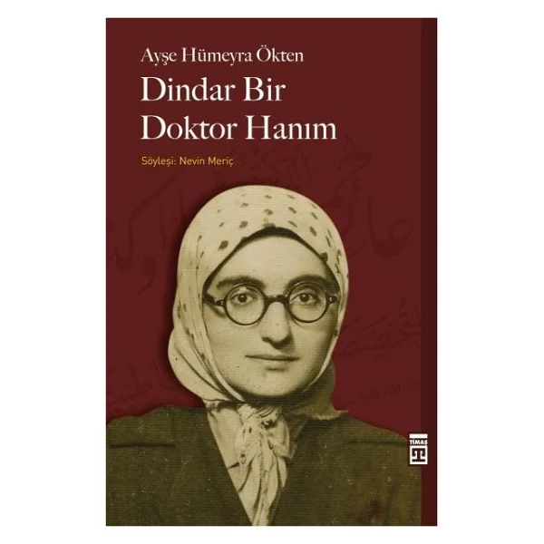 Dindar Bir Doktor Hanım - Ayşe Hümeyra Ökten - Görsel 2