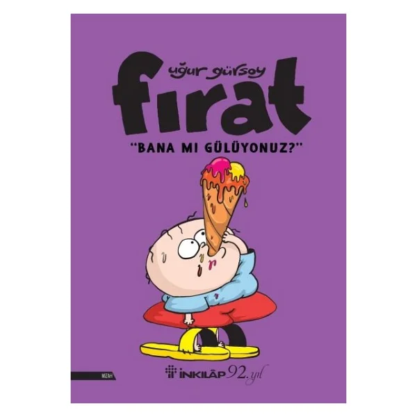 Fırat - Bana Mı Gülüyonuz? - Uğur Gürsoy - Görsel 2