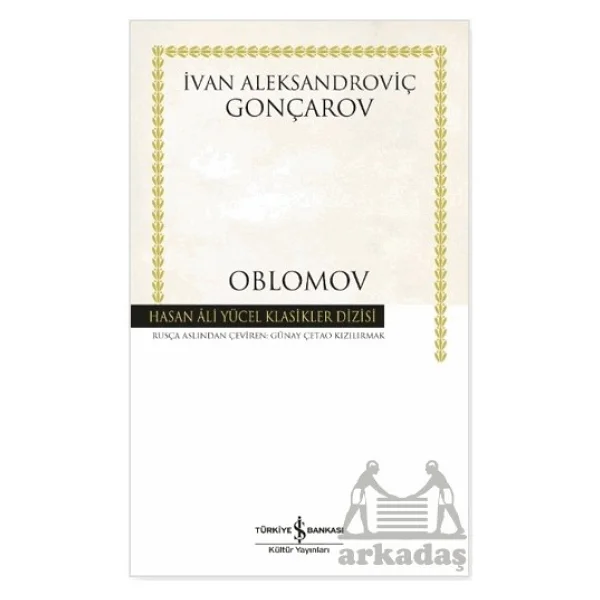 Oblomov - Ivan Aleksandroviç Gonçarov İş Bankası Kültür Yayınları - Görsel 2