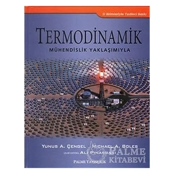 Termodinamik Mühendislik Yaklaşımıyla - Yunus A. Çengel, Michael A. Boles - Görsel 2