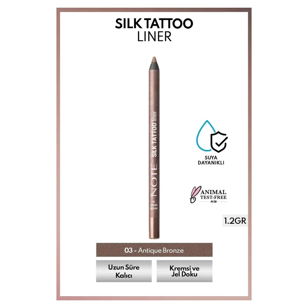 Note Silk Tattoo Liner Waterproof 03 Antique Bronze Jel Göz Kalemi - Görsel 7
