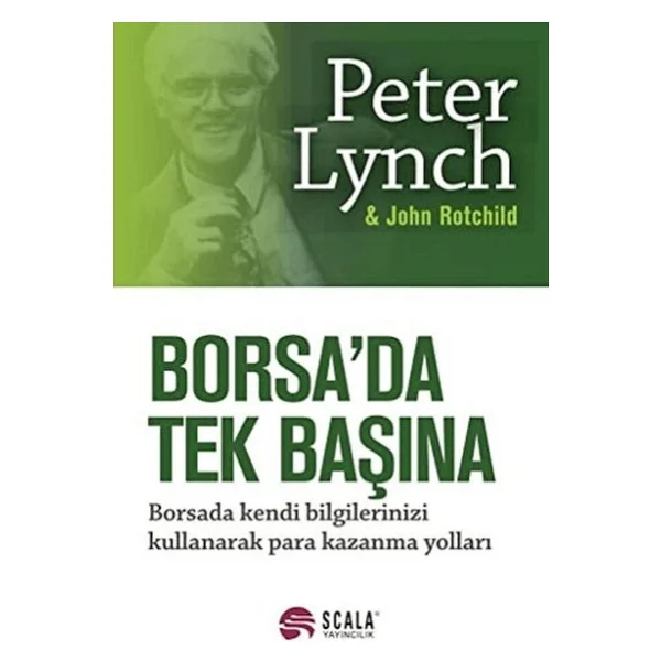 Borsada Tek Başına - Peter Lynch & John Rothchild - Görsel 2